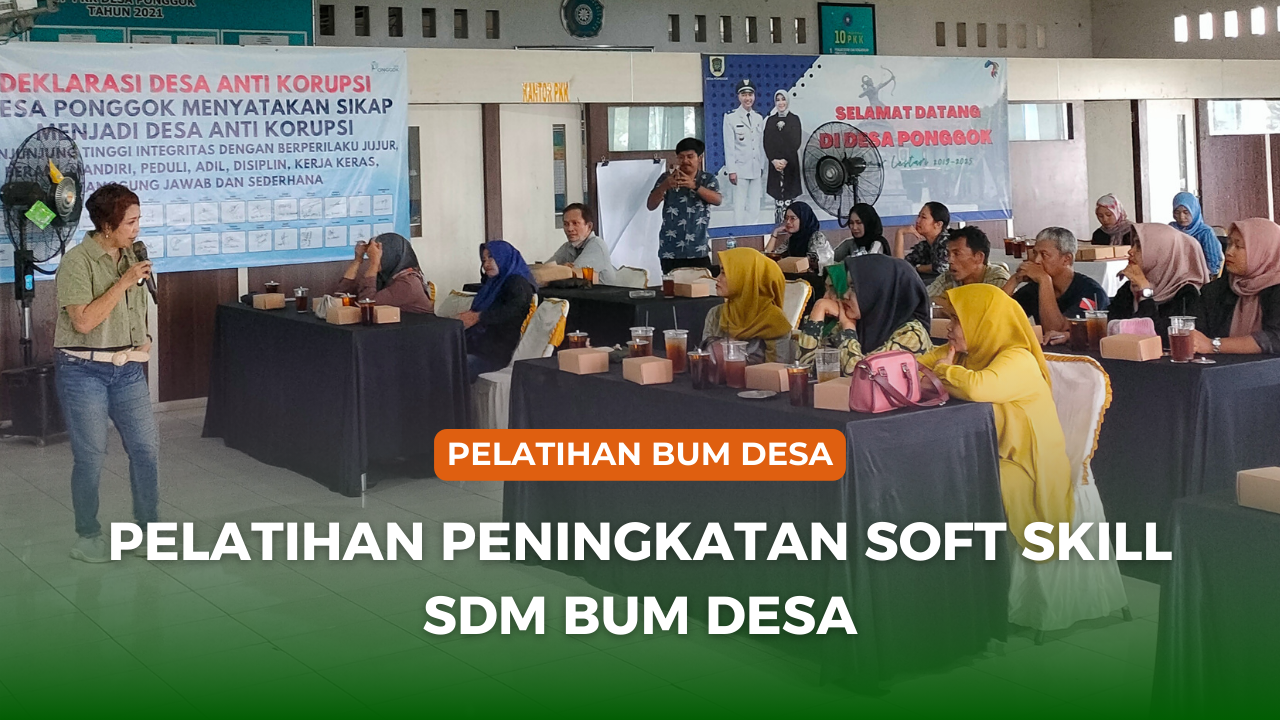 pelatihan-peningkatan-soft-skill-sumber-daya-manusia-badan-usaha-milik-desa